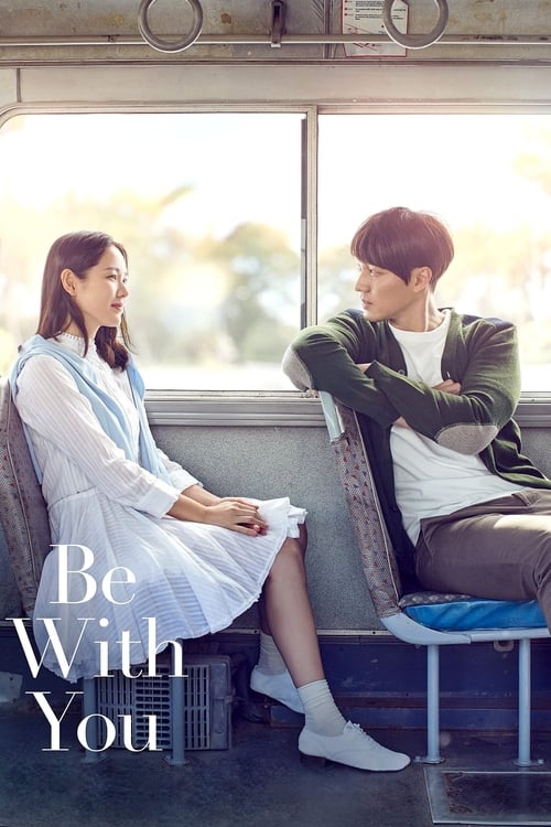Be With You (2018) Dual Audio (Hindi-Korean) ESubs BluRay 480p | 720p | 1080p