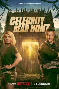 Celebrity Bear Hunt (2025) [Season 1] NETFLIX Dual Audio {Hindi-English} WEB-DL ESub 480p | 720p | 1080p | HEVC