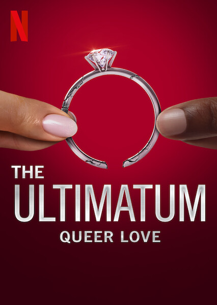 The Ultimatum: Queer Love (2023) [S01] NETFLIX Dual Audio {Hindi-English} WEB-DL ESub 720p | 1080p